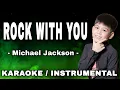 Lagu ROCK WITH YOU | KARAOKE / INSTRUMENTAL FOR CK