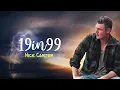 19 IN 99 - NICK CARTER | LYRICS 🎶🎶