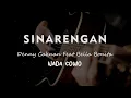 Download Lagu SINARENGAN // Denny Caknan Feat Bella Bonita // KARAOKE GITAR AKUSTIK NADA COWO ( MALE )