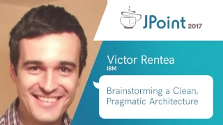 Victor Rentea Brainstorming a Clean Pragmatic Architecture