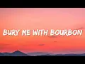 Download Lagu Bury Me With Bourbon - Jay Webb (Lyrics)