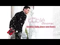 Download Lagu Michael Bublé - Christmas (Baby Please Come Home) [Official HD]