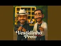 Download Lagu Vestidinho Preto (Remix)