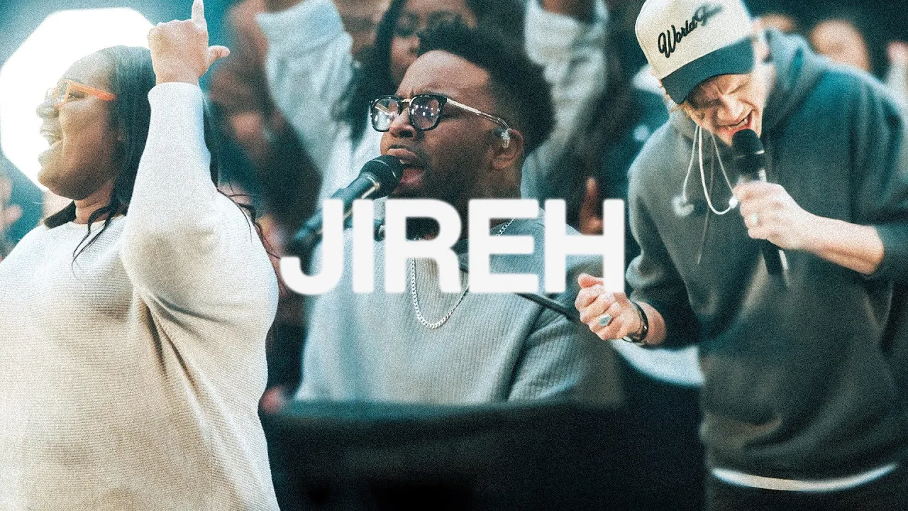 Jireh | Elevation Worship & Maverick City