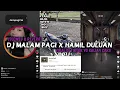 Download Lagu DJ MALAM PAGI X HAMIL DULUAN SOUND YusriL (SLOWED \u0026 REVERB) VIRAL DI TIKTOK YG KALIAN CARI‼️
