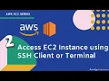 AWS Instances How To Connect To Our AWS EC2 Instance AWS EC2 Tutorial Dev Dynamics