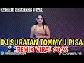 Download Lagu REMIX FUNKOT TERBARU DJ SURATAN INGIN KU MENANGIS‼️DUGEM FUNKOT TERBARU 2025