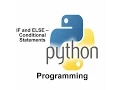 Lesson 5 PYTHON PROGRAMMING IF CONDITIONAL STATEMENTS