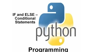 Lesson 5 PYTHON PROGRAMMING IF CONDITIONAL STATEMENTS