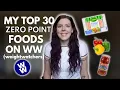 MY 30 FAVORITE ZERO POINT FOODS WW WeightWatchers Points How I Use My Zero Point Foods