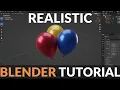 How to Make a Realistic Balloon in Blender
