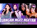 Download Lagu Fida AP X Andin Mayora - Jangan Nget Ngetan (Official Music Video)