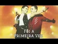 Zezé di Camargo & Luciano - Foi A Primeira Vez - João Pessoa 1995