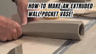 How to Make an Extruded Hexagonal Wall Pocket DARYL BAIRD