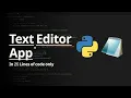 Build a Text Editor App in Python Python Projects for Beginners