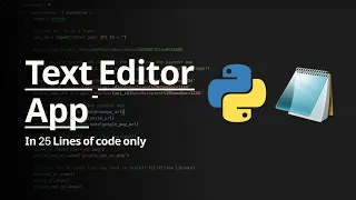 Build a Text Editor App in Python Python Projects for Beginners