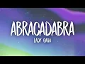 Download Lagu Lady Gaga - Abracadabra