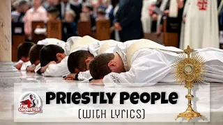 Priestly People, Kingly People. (Catholic Song with lyrics).
