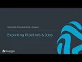 How to Export StreamSets Pipelines and Jobs