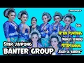 Download Lagu AYUN PUNTANG// STAR JAIPONG BANTER GROUP// CIREUNDEU