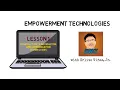 Empowerment Technologies Lesson 1 Introduction to Information and Communication Technologies