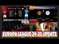 PES 2017 UEFA EUROPA LEAGUE 24 25 UPDATE