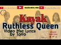 Download Lagu Kayak - Ruthless Queen