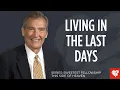 Adrian Rogers How to Live in the Last Days