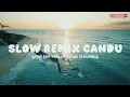 SLOW REMIX | TOP SPOTIFY INDO | BIKIN CANDU | DJ CAMPURAN SLOW REMIX VIRAL TIKTOK  YANG KALIAN CARI🎵