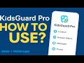 How To Use KidsGuard Pro ClevGuard Full Demo Walkthrough
