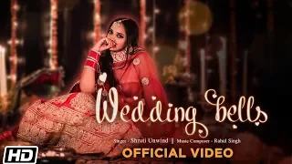 wedding bells shruti unwind rahul singh latest punjabi song 2019