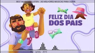 Pai - Jamily - 2015 - MUSICA PARA COMEMORAR O DIA DOS PAIS