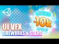 FREE UI VFX Fireworks and Stars Unity Tutorial