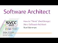 How to think and design like a Software Architect at Silicon Valley Code Camp 2019