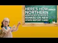 Here s how Northern Kentucky schools ranked on new state report card