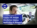 TfL Private Hire Driver Licence Application Renewal 2026 London PCO Uber Driver License Applicat