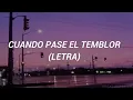 Soda Stereo - Cuando Pase El Temblor // Letra
