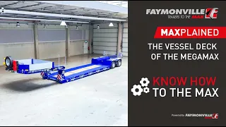 Faymonville MAXPLAINED: The vessel deck of a MegaMAX