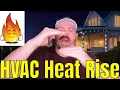 Changing HVAC system They aren t all equal Heat rise explained