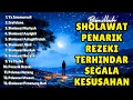 Download Lagu KUMPULAN SHOLAWAT TERBARU 2025 | SHOLAWAT JIBRIL PENARIK REZEKI, ISYFALANA | SOLAWAT TERBAIK 2025