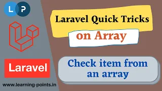 Arr has and Arr hasAny - Check item from an array Laravel Tricks Laravel Tutorial