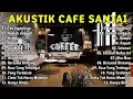 Download Lagu Gitar Akustik Cape Santai | Tak ingin Usai | akustik indonesia