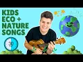 Lagu Kids Eco and Natures Songs | 30 minute mega-mix | Al Start