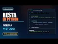 Restar con un metodo en Python Ejercicio 7