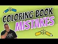 Coloring Book Mistakes 8 Easy Tips To Help Sell More Coloring Books