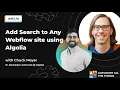 Add Search to Any Webflow site using Algolia with Chuck Meyer