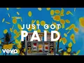 Download Lagu Sigala, Ella Eyre, Meghan Trainor - Just Got Paid (Lyric Video) ft. French Montana