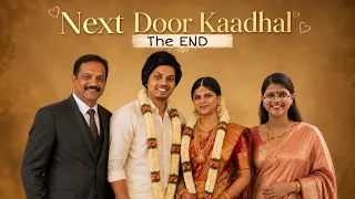 NEXT DOOR Kaadhal - the END💔 | Happy or sad ending? | Jenni's Hacks