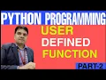 User Defined Function in Python Part 2