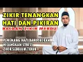 Lagu ZIKIR TENANGKAN HATI DAN PIKIRAN | HILANG STRESS | ZIKIR  PENGANTAR TIDUR